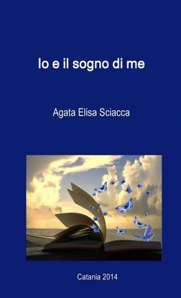 Io e il sogno di me