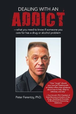 Dealing With an Addict