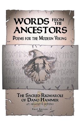Words from the Ancestors, Poems for the Modern Viking