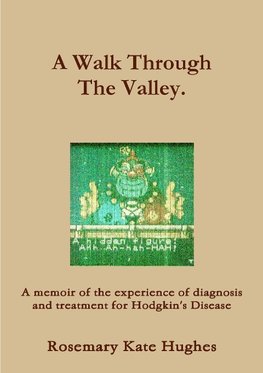 A Walk Through The Valley