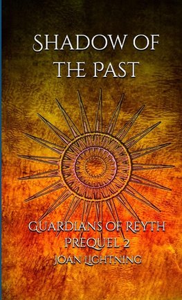 Shadow of the Past