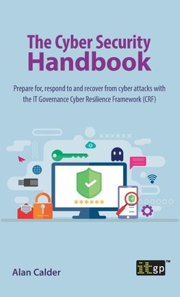 The Cyber Security Handbook