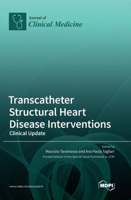 Transcatheter Structural Heart Disease Interventions
