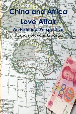 China and Africa Love Affair