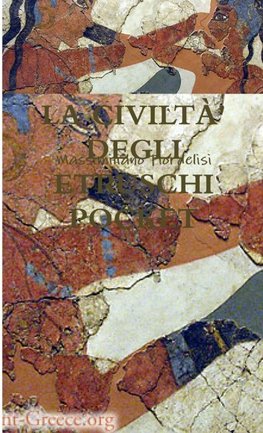 LA CIVILTÀ' DEGLI ETRUSCHI POCKET