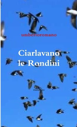 Ciarlavano le Rondini