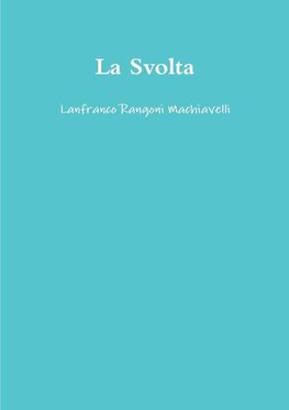 La Svolta