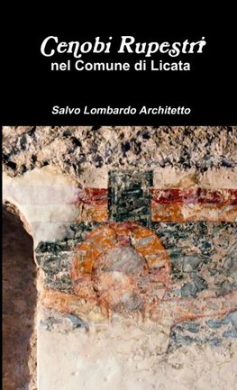 Cenobi Rupestri nel Comune di Licata