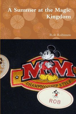 A Summer at the Magic Kingdom