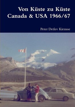 Von Küste zu Küste   Canada & USA 1966/67