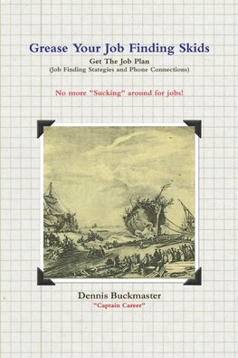 Grease Your Job Finding Skids ¿ Get The Job Plan