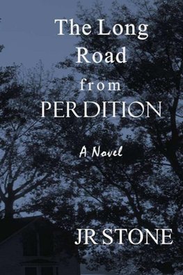 The Long Road From Perdition