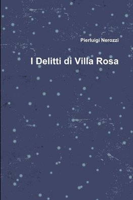 I Delitti di Villa Rosa