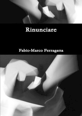 Rinunciare