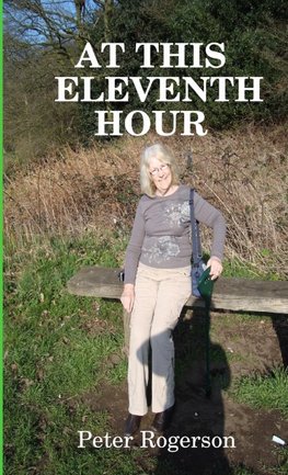 AT THIS ELEVENTH HOUR