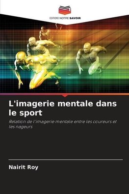 L'imagerie mentale dans le sport