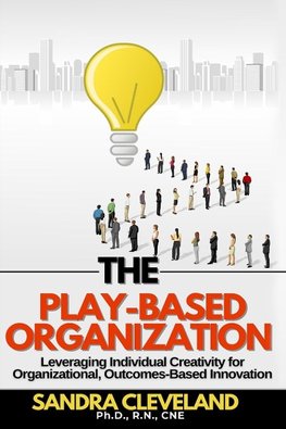 The Play Based Organization