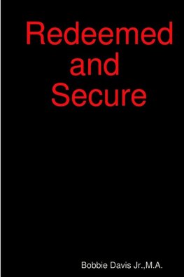 Redeemed and Secure