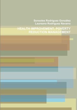 HEALTH IMPROVEMENT AND POVERTY REDUCTION MANAGEMENT