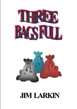 Three Bags Full
