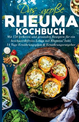 Das große Rheuma Kochbuch