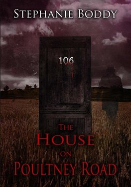 The House on Poultney Road