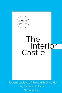 The Interior Castle