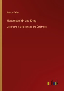 Handelspolitik und Krieg