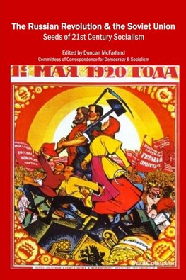 The Russian Revolution & the Soviet Union