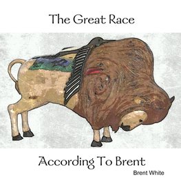 The Great Race According To Brent