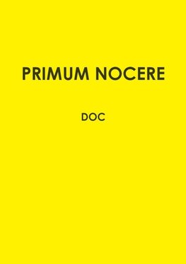 PRIMUM NOCERE