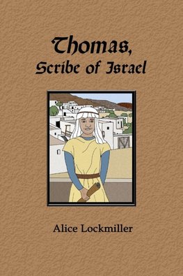 Thomas, Scribe of Israel