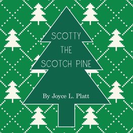 Scotty the Scotch Pine