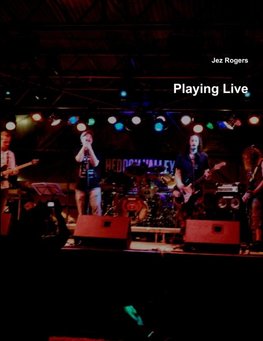 Playing Live