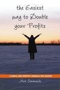 The Easiest Way to Double Your Profits
