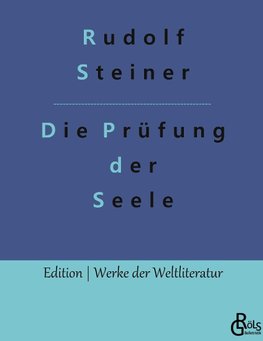 Die Prüfung der Seele