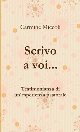 Scrivo a voi... (nuova ed.)