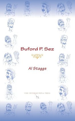 Buford P. Sez