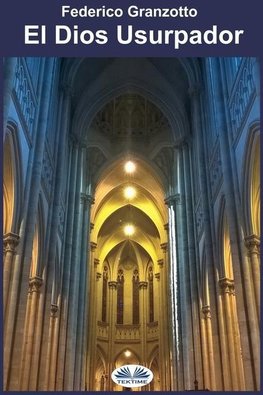 El Dios Usurpador
