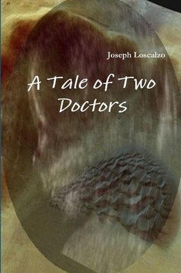 A Tale of Two Doctors