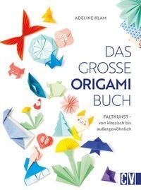 Das große Origami Buch