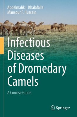 Infectious Diseases of Dromedary Camels