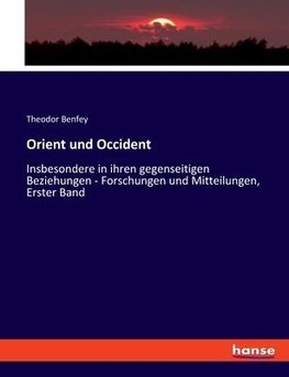 Orient und Occident