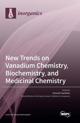 New Trends on Vanadium Chemistry, Biochemistry, and Medicinal Chemistry