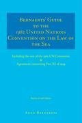 Bernaerts' Guide to the 1982 United Nations Convention on the Law of the Sea