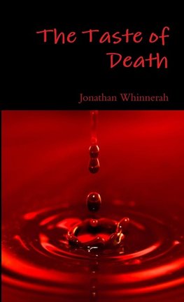 The Taste of Death