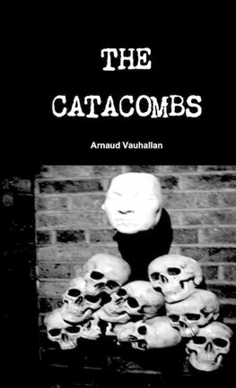 The Catacombs