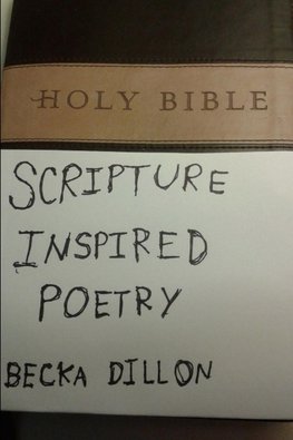 Scripture Inspired Poetry
