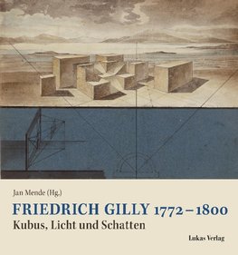 Friedrich Gilly 1772-1800
