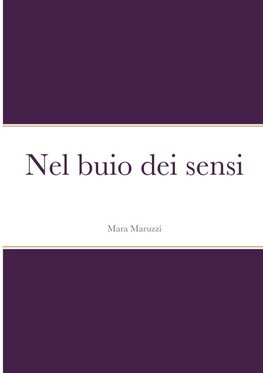Nel buio dei sensi
